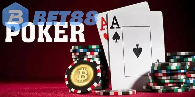 Poker Bet88 Trò Chơi Đỉnh Cao Tại Nhà Cái Hàng Đầu