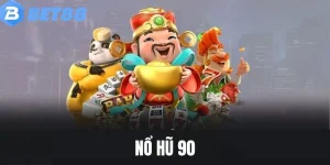 Nổ Hũ 90 - Trải Nghiệm Siêu Phẩm Hấp Dẫn, Rinh Thưởng Lớn